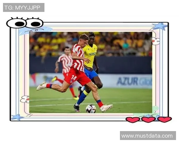 加的斯主场迎战马竞强强对决谁能笑到最后